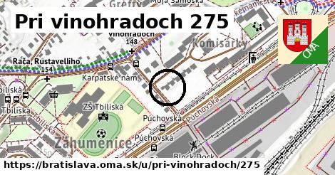 Pri vinohradoch 275, Bratislava