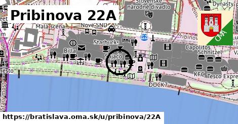 Pribinova 22A, Bratislava