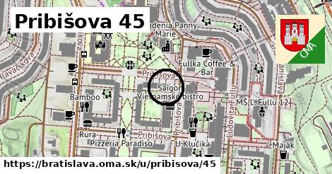 Pribišova 45, Bratislava