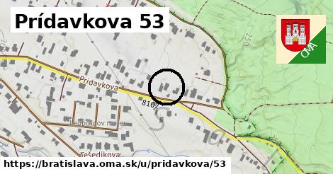 Prídavkova 53, Bratislava