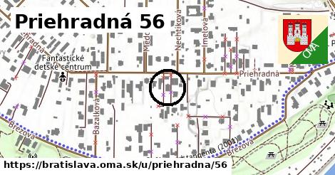 Priehradná 56, Bratislava