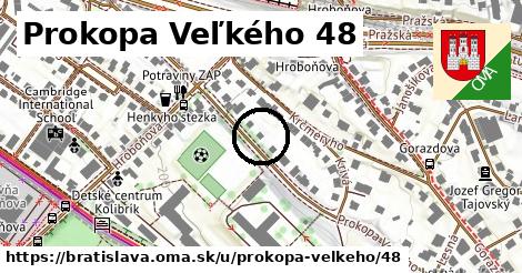 Prokopa Veľkého 48, Bratislava