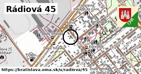 Rádiová 45, Bratislava