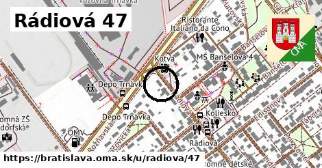 Rádiová 47, Bratislava