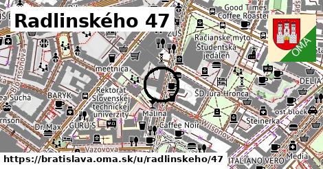 Radlinského 47, Bratislava