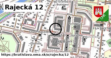 Rajecká 12, Bratislava