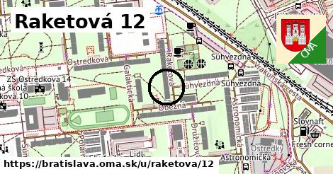 Raketová 12, Bratislava