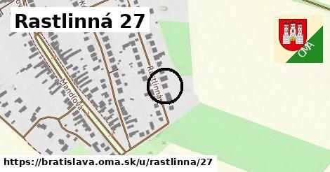 Rastlinná 27, Bratislava