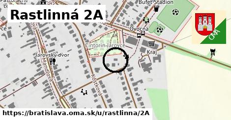 Rastlinná 2A, Bratislava