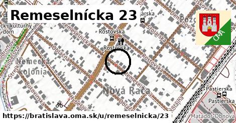 Remeselnícka 23, Bratislava