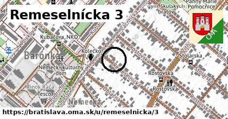 Remeselnícka 3, Bratislava