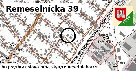 Remeselnícka 39, Bratislava