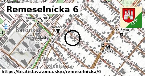 Remeselnícka 6, Bratislava