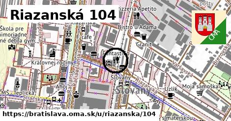 Riazanská 104, Bratislava