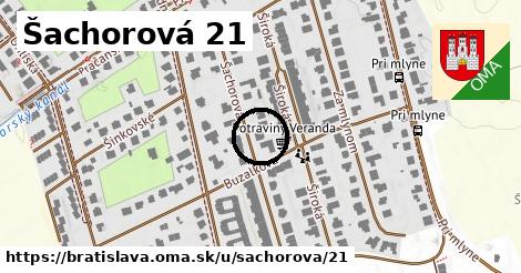 Šachorová 21, Bratislava