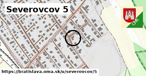 Severovcov 5, Bratislava