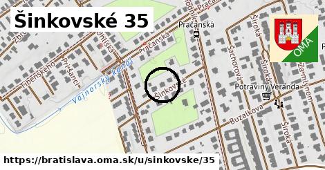 Šinkovské 35, Bratislava