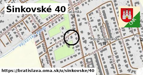 Šinkovské 40, Bratislava