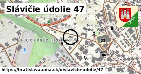 Slávičie údolie 47, Bratislava