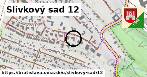 Slivkový sad 12, Bratislava