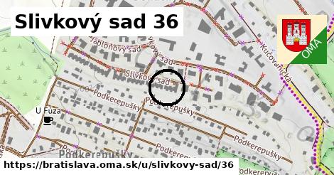 Slivkový sad 36, Bratislava