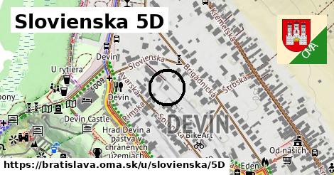 Slovienska 5D, Bratislava