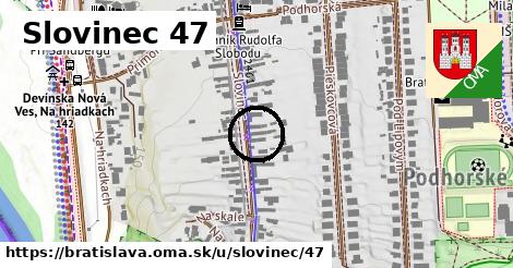 Slovinec 47, Bratislava