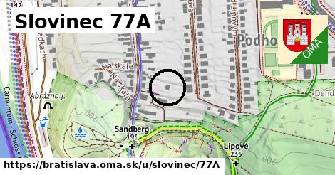 Slovinec 77A, Bratislava