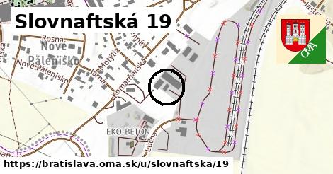 Slovnaftská 19, Bratislava