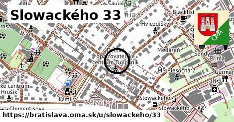 Slowackého 33, Bratislava