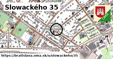 Slowackého 35, Bratislava