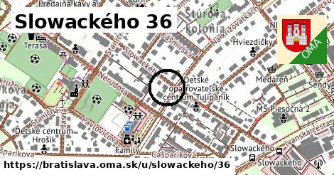 Slowackého 36, Bratislava