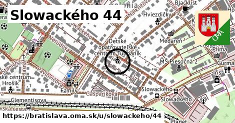 Slowackého 44, Bratislava