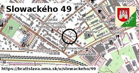 Slowackého 49, Bratislava