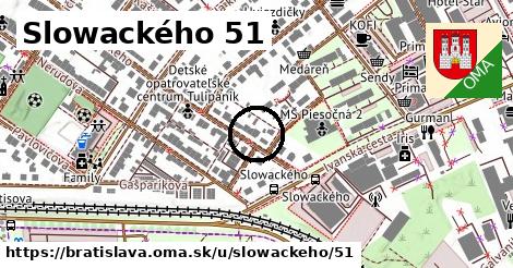 Slowackého 51, Bratislava