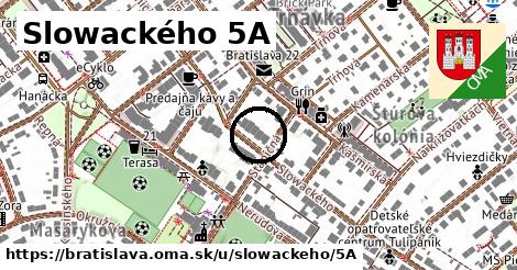 Slowackého 5A, Bratislava