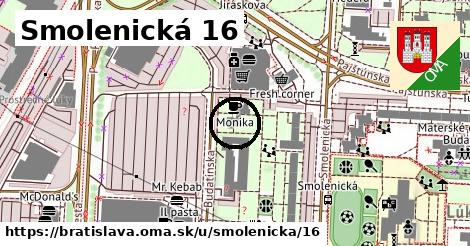 Smolenická 16, Bratislava