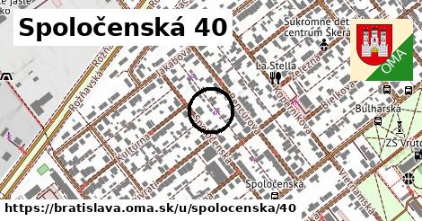 Spoločenská 40, Bratislava