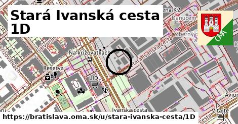 Stará Ivanská cesta 1D, Bratislava