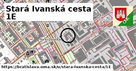 Stará Ivanská cesta 1E, Bratislava