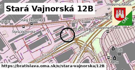 Stará Vajnorská 12B, Bratislava
