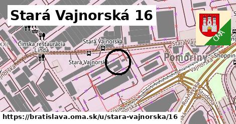 Stará Vajnorská 16, Bratislava