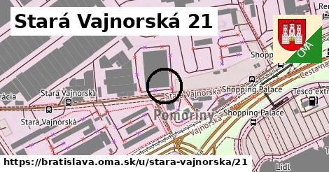 Stará Vajnorská 21, Bratislava