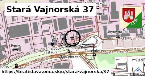 Stará Vajnorská 37, Bratislava