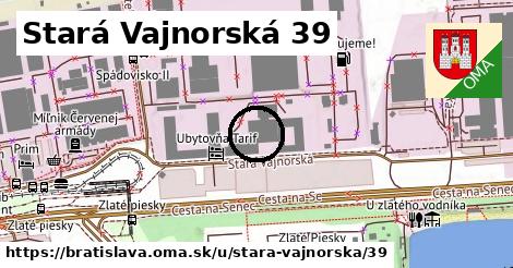 Stará Vajnorská 39, Bratislava
