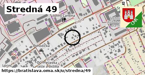 Stredná 49, Bratislava