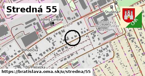 Stredná 55, Bratislava