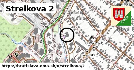 Strelkova 2, Bratislava