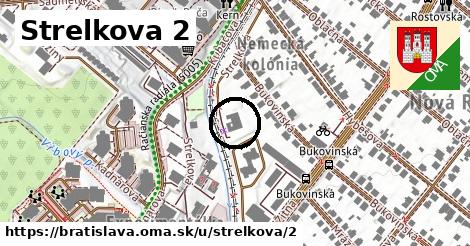 Strelkova 2, Bratislava