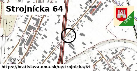 Strojnícka 64, Bratislava